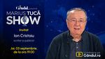 Marius Tucă Show începe joi, 3 septembrie, de la ora 19.00, live pe Gândul. Invitat: Ion Cristoiu
