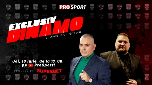EXCLUSIV DINAMO, azi de la ora 17.00. Dăm verdictul pentru TOATE transferurile făcute de Dinamo: cine va fi titular și cine va fi rezervă
