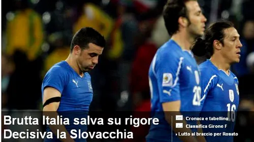 „O Italie urâtă salvată de un penalty”/ „Dezamăgire în albastru” Ce scriu italienii după cea mai mare surpriză de la CM?