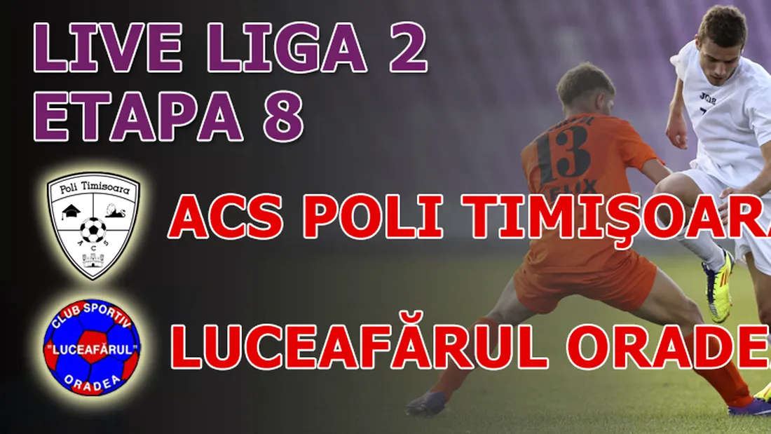 ACS Poli - Luceafărul Oradea 2-0!** Timișorenii sunt tari în cap