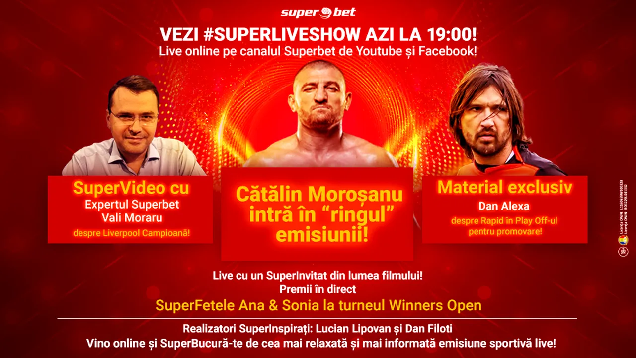 Ediție de forță pentru SuperLive Show: Moroșanu, Maticiuc și superinformații exclusive! Azi de la 19:00 în direct pe Facebook și Youtube!