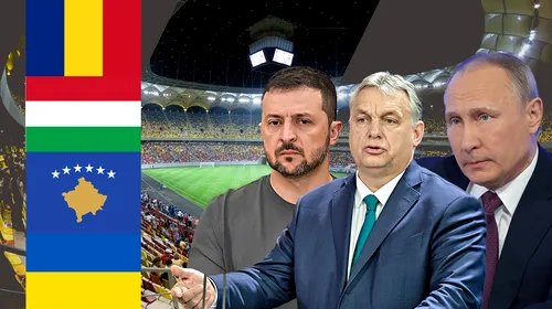 Grupa României declanșează alarma de grad zero la UEFA: „Cu Ungaria, Kosovo și Ucraina? Cutremur european, nu fotbal!”. Ce rol au Viktor Orban, teritoriile istorice, Uniunea Europeană și războiul cu Rusia în scenariul exploziv. EXCLUSIV