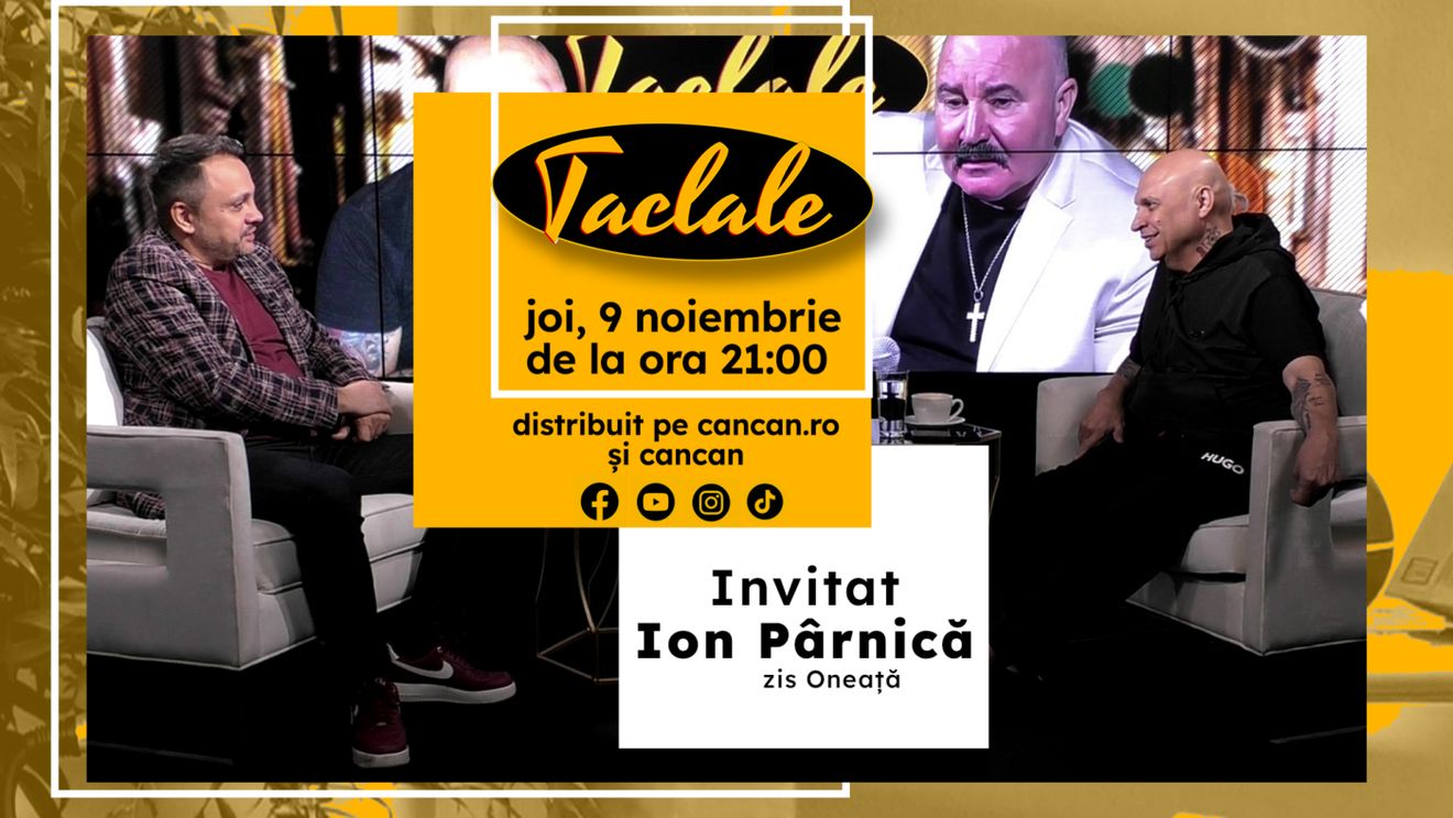 Ion Pârnică zis Oneață revine la „TACLALE” alături de Liviu Chiriță!