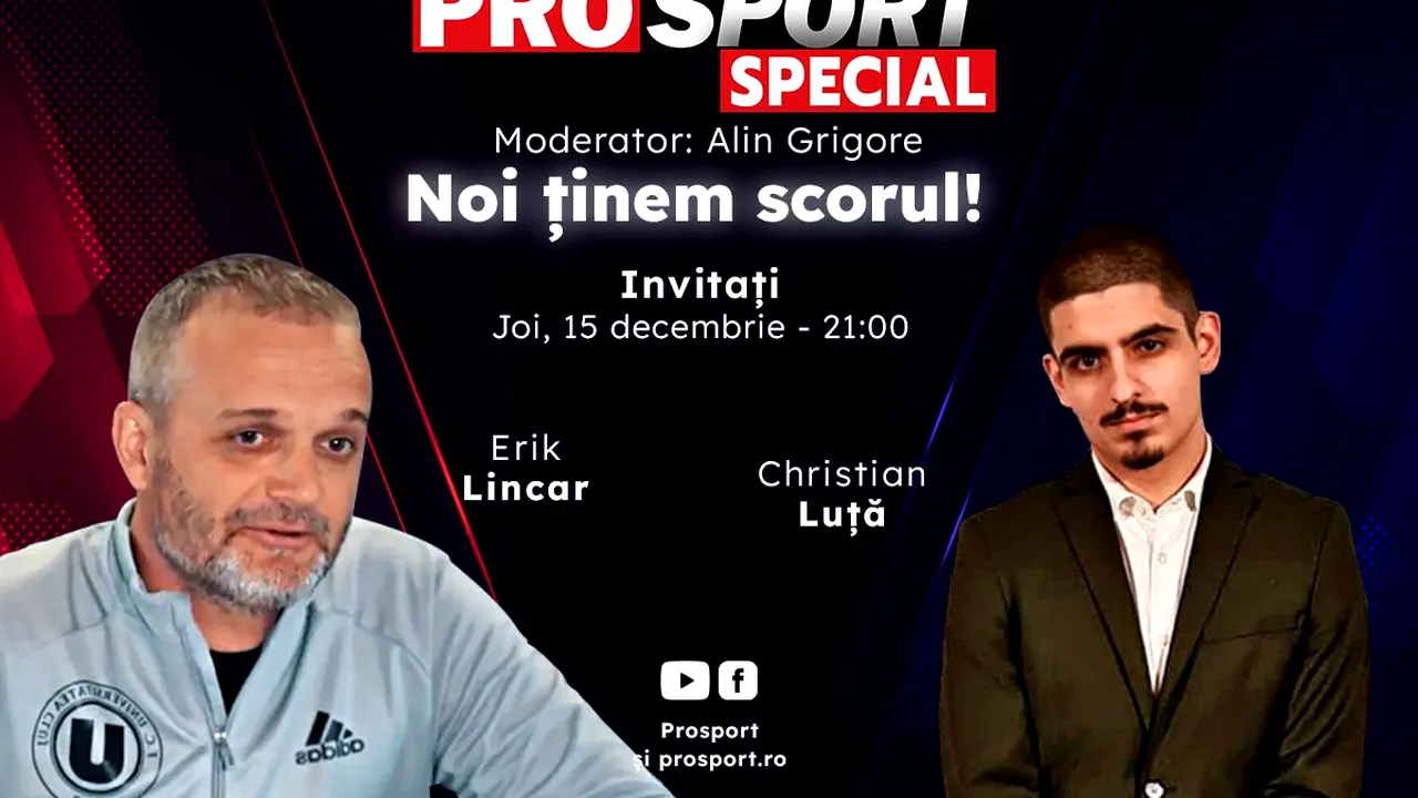 Comentăm împreună la ProSport Special FCSB – CFR Cluj, restanță din etapa a 9-a din Superliga, alături de Erik Lincar și Christian Luță!