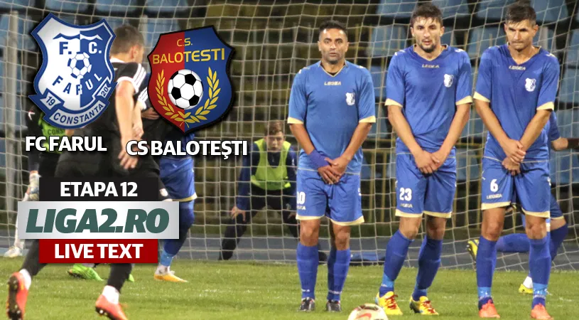 Farul Constanța - CS Balotești 5-2.** 