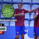 Steaua – Metaloglobus se joacă de la ora 20:00. Partida din Ghencea pune punct primei etape a noului sezon de Liga 2