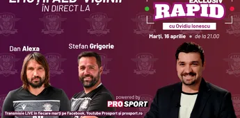 Dan Alexa și Stefan Grigorie sunt invitați la „EXCLUSIV RAPID” marți, 16 aprilie, de la ora 21.00