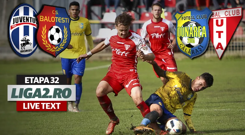UTA a fost jalnică la Călărași, a pierdut cu Dunărea și se îndepărtează de locul 2.** Juventus obține promovarea matematică după succesul cu CS Balotești