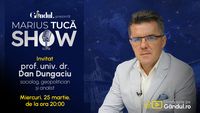Marius Tucă Show începe miercuri, 25 martie, de la ora 20.00, live pe Gândul. Invitat: prof. univ. dr. Dan Dungaciu