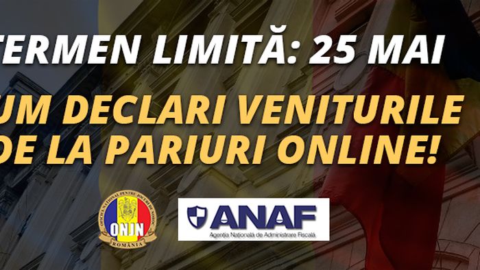 (P) Grăbește-te: mai ai timp până pe 25 mai să declari veniturile la pariuri online!