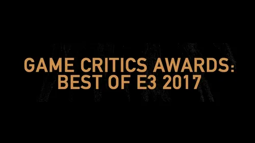 Nominalizările pentru E3 2017 Game Critics Awards