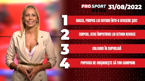 ProSport News | Juan Bauza, propus lui Mihai Rotaru într-o afacere șoc! Ce se întâmplă în Bănie | VIDEO