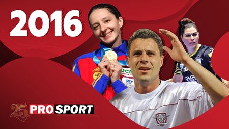 Prosport 25 - 2016. Oana Manea și CSM București câștigă Liga Campionilor! Ana Maria Popescu, aur cu echipa la Olimpiada de la Rio! Marius Șumudică ia titlul cu Astra!