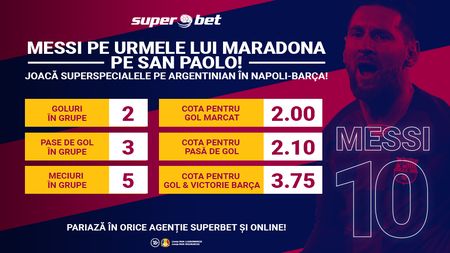 După Maradona, Messi ajunge și el la Napoli. Vezi ce merită să SuperPariezi!