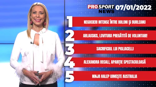 ProSport News | Ladislau Boloni și FRF negociază intens. Arlauskis revine în Liga 1. Cele mai noi știri din sport | VIDEO