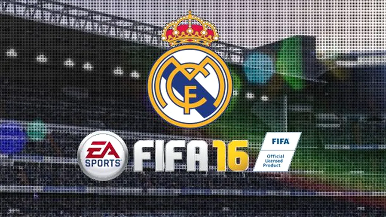 FIFA 16 - EA Sports anunță un nou parteneriat cu Real Madrid