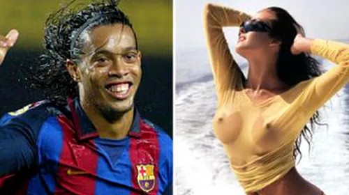 FOTO** Ce TARE e Ronaldinho! Femeile îl plătesc pentru sex! SUMA colosală pe care o primește brazilianul