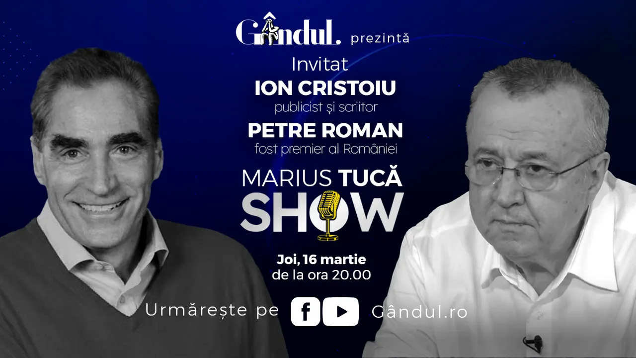 Marius Tucă Show începe joi, 16 martie, de la ora 20.00, live pe gândul.ro