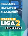 Etapa 11 Liga 2 | Primele cinci meciuri ale zilei încep la ora 11:00. Liderul are misiune dificilă la Suceava