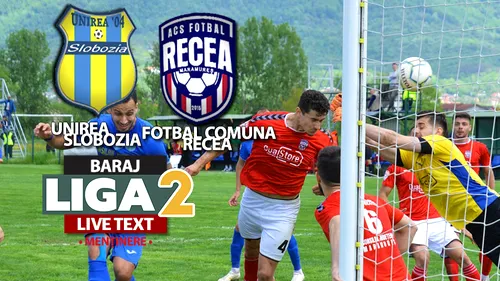 Unirea Slobozia câștigă la ultima fază, cu trei goluri diferență, returul barajului cu Fotbal Comuna Recea și se menține în Liga 2. Maramureșenii retrogradează în Liga 3. A fost scandal pe teren după golul decisiv