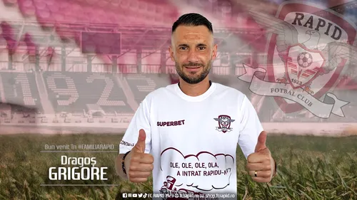 OFICIAL | Dragoș Grigore a semnat cu Rapid! Prima reacție a noului fotbalist din Giulești