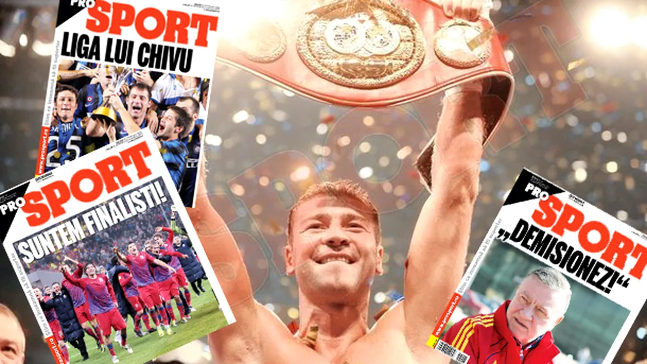 Bute l-a bătut pe Ward, Steaua e în finala EL, Neșu e BINE! 12 știri și 12 'prime pagini ProSport' la care visăm în 2012!**