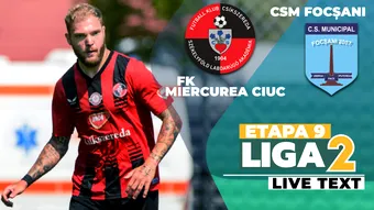 FK Miercurea Ciuc – CSM Focşani se joacă ACUM. Partea secundă începe cu un gol marcat rapid