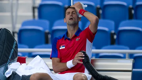 Coșmarul prin care a trecut Novak Djokovic la Jocurile Olimpice: „Am fost deshidratat tot timpul, nici nu-mi simțeam picioarele”