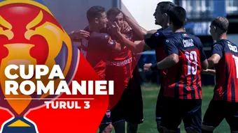 Turul 3 Cupa României. 17 meciuri se dispută ACUM, în care joacă și 13 echipe din Liga 2