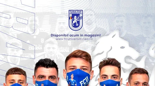 Premieră în România. FC Universitatea Craiova a lansat măști de protecție personalizate pentru suporterii alb-albaștrilor, cu chipul jucătorilor!