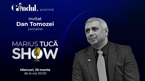 Marius Tucă Show începe miercuri, 29 martie, de la ora 20.00, live pe gândul.ro