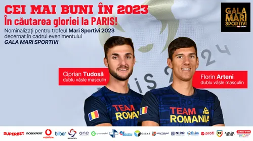 Gala Mari Sportivi ProSport 2023. Ciprian Tudosă şi Florin Arteni, de la dublu vâsle masculin, vor cu orice preț ca România să cucerească o medalie la Jocurile Olimpice de la Paris