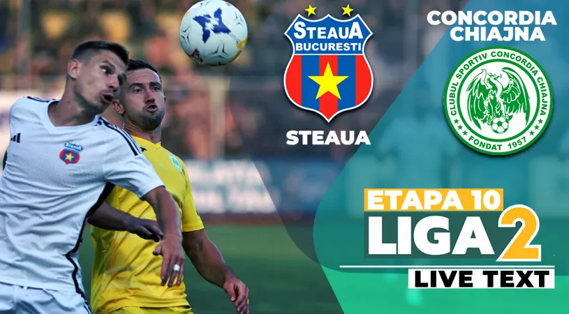 Steaua întoarce scorul și își ia revanșa în fața Concordiei, pentru eliminarea din Cupă. Echipa lui Oprița își continuă invincibilitatea în Liga 2, în timp ce ”Liță” Dumitru debutează cu eșec la trupa din Chiajna