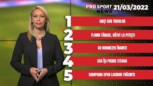 ProSport News | Uniți sub tricolor. Cele mai importante știri ale zilei | VIDEO