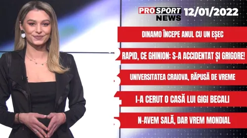 ProSport News | Dinamo începe anul cu un eșec! Rapid, ce ghinion. Cele mai noi știri din sport | VIDEO