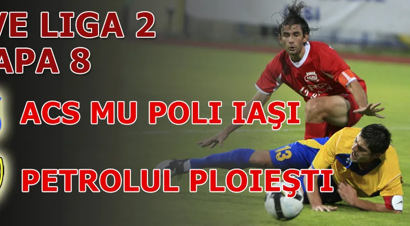 ACS MU Poli Iași - Petrolul Ploiești** 3-1