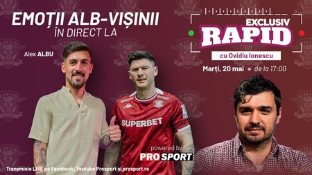 "EXCLUSIV RAPID" cu Alexandru Albu și Cristi Săpunaru începe la ora 17:00, în direct pe YouTube - ProSport!