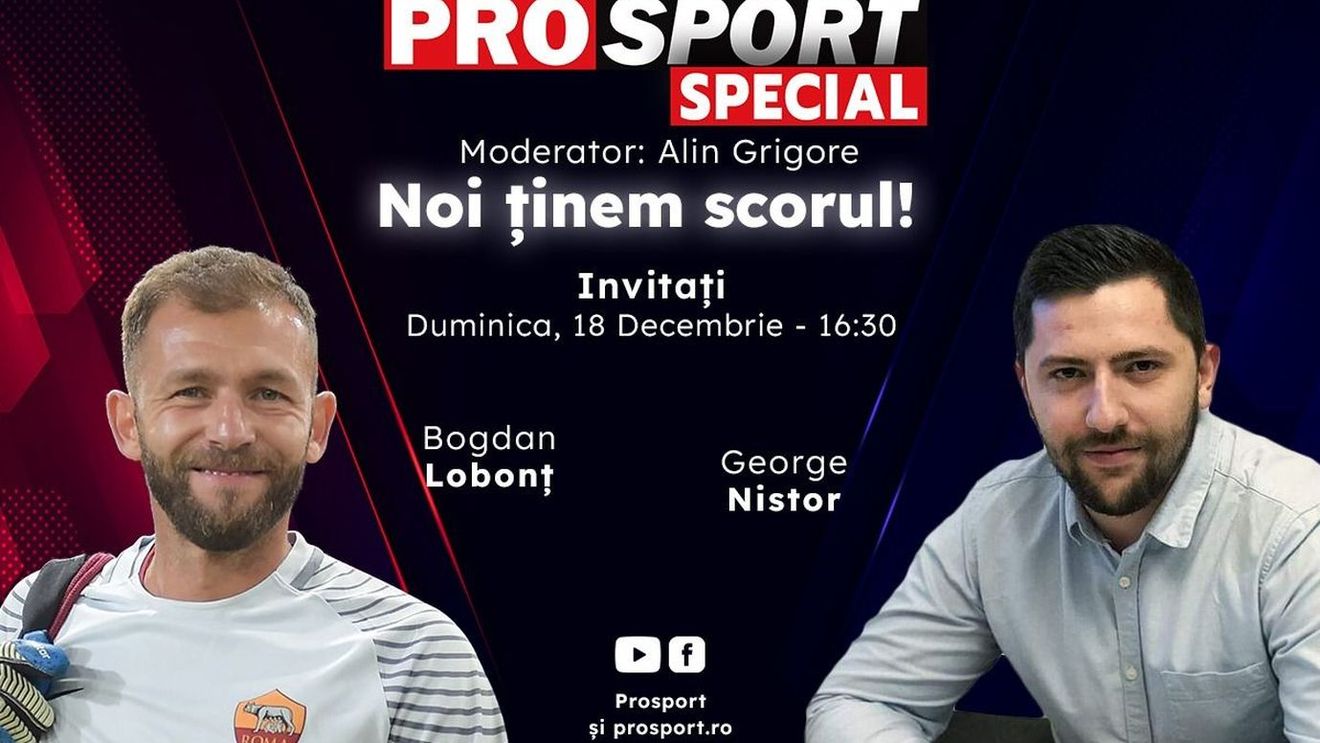Comentăm împreună la ProSport Special Argentina - Franța, finala Cupei Mondiale din Qatar, alături de Bogdan Lobonț și George Nistor!