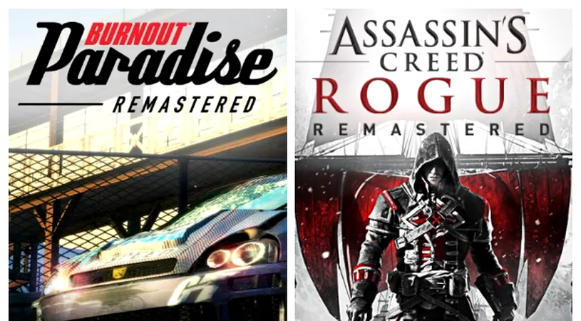 Dacă doriți să rejucați: Burnout Paradise și Assassin's Creed Rogue