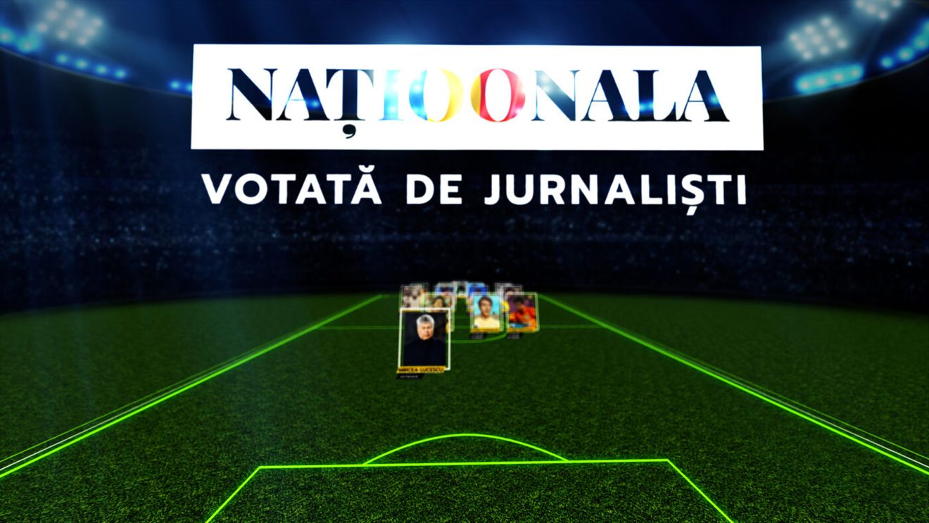 „Naționala 100”. Echipa secolului, votată de „Juriul Jurnaliștilor”. Ce au ales cei care scriu