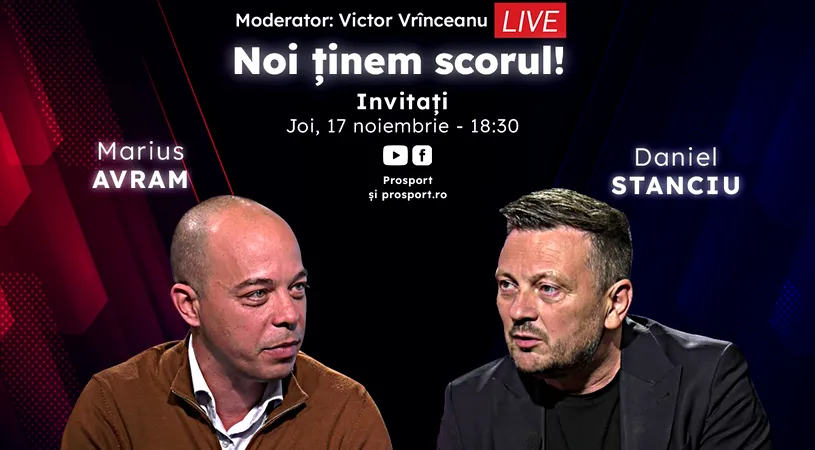 ProSport Live, o nouă ediție premium pe prosport.ro! Daniel Stanciu, directorul executiv de la FC Argeș, și Marius Avram, fostul arbitru FIFA, sunt invitații speciali ai emisiunii, de la 18:30