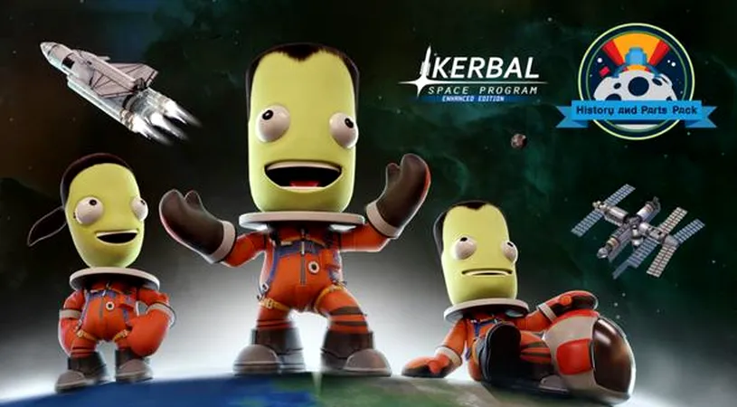 DLC-ul History and Parts este disponibil pentru Kerbal Space Program: Enhanced Edition