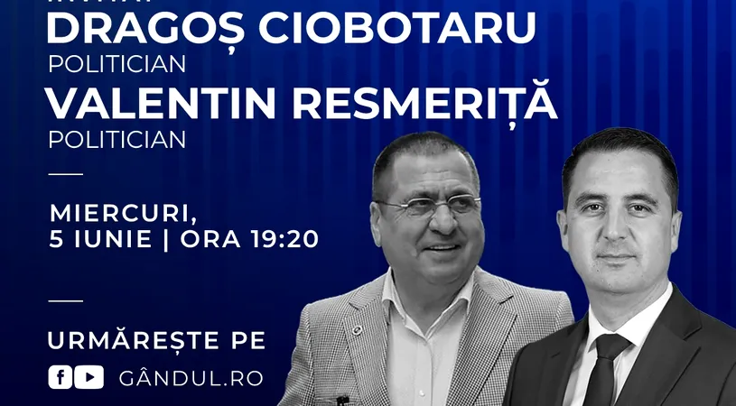 Marius Tucă Show începe miercuri, 5 iunie, de la ora 19.20, live pe gândul.ro. Invitați: Dragoș Ciobotaru și Valentin Resmeriță