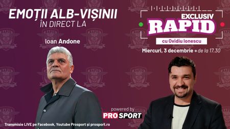 Ioan Andone vine astăzi la "EXCLUSIV RAPID", de la ora 17:30 în direct pe canalul de YouTube - ProSport