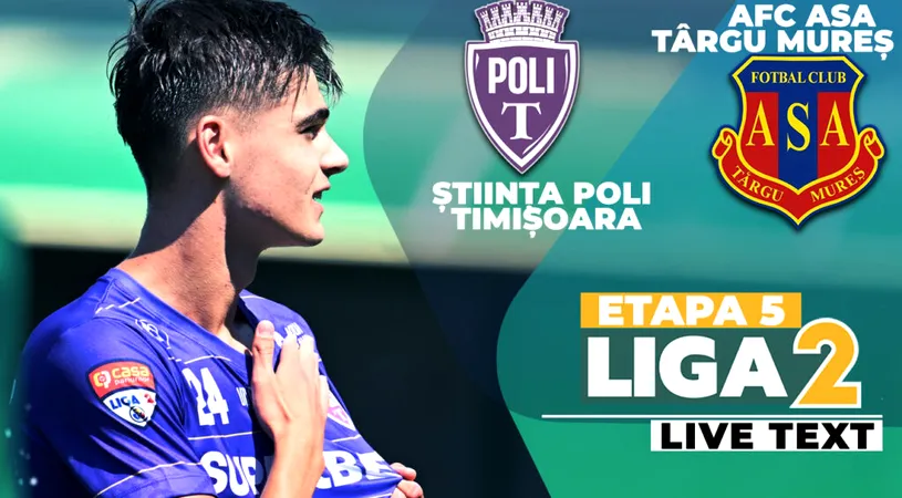 Știința Poli Timișoara – AFC ASA Târgu Mureș începe la ora 11:00. Bănățenii vor urca pe primul loc în Liga 2 cu o victorie