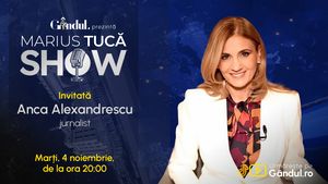 Marius Tucă Show începe marți, 4 noiembrie, de la ora 20.00, live pe Gândul. Invitată: Anca Alexandrescu