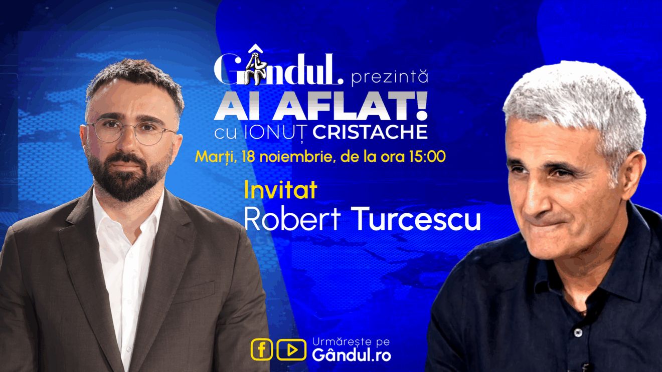 „Ai Aflat! cu Ionuț Cristache” începe marți, 18 noiembrie, de la ora 15.00, live pe Gândul. Invitat: Robert Turcescu