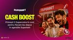 (P) Septembrie începe cu Cash Boost! Depune în agenții și primești monede pentru produse de top din Shopurile Superbet și Napoleon Games