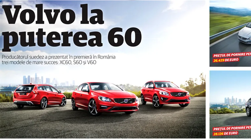 Volvo la puterea 60! Producătorul suedez a prezentat în premieră în România trei modele de mare succes