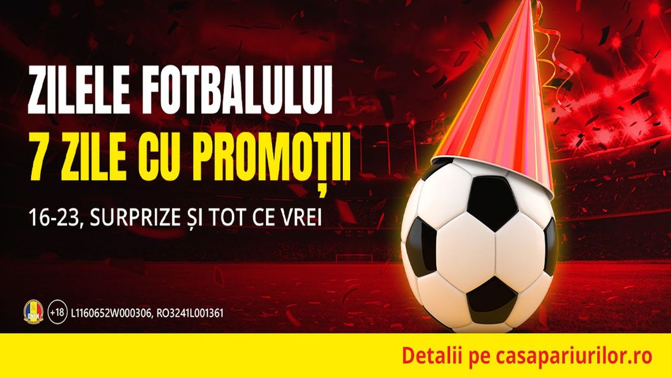 ADVERTORIAL | Casa fotbalului românesc! 7 zile de promoții și surprize online